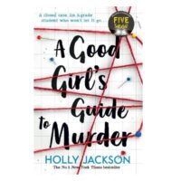 A Good Girl's Guide to Murder