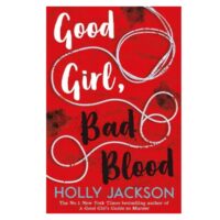 Good Girl Bad Blood