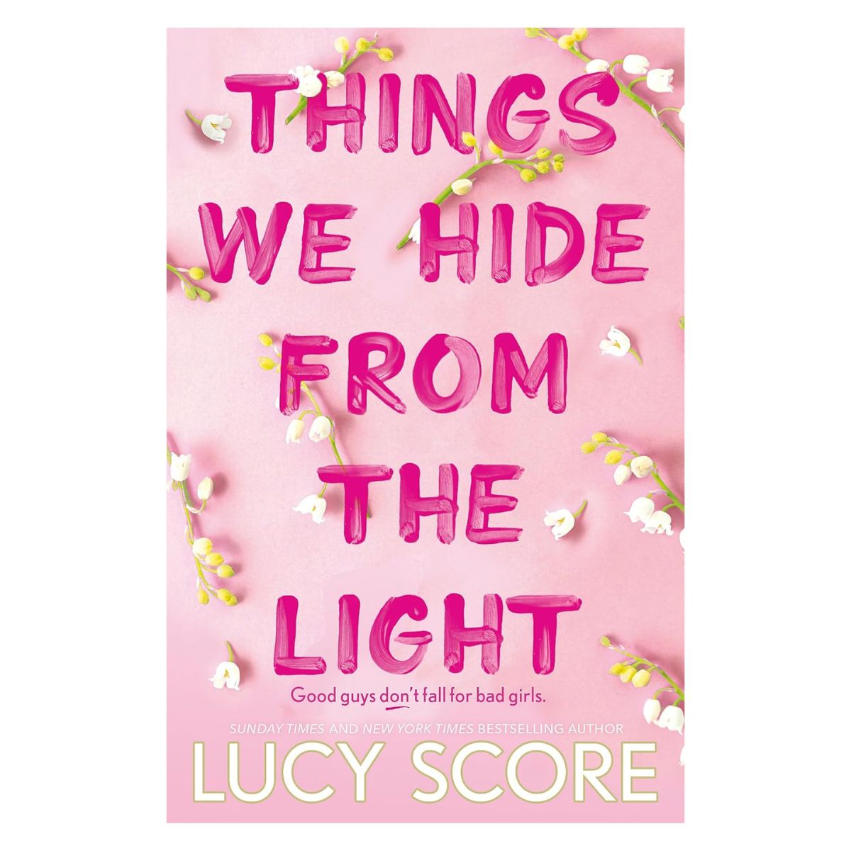 Things We Hide From The Light