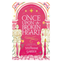 Once Upon a Broken Heart