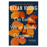 On Earth We're Briefly Gorgeous