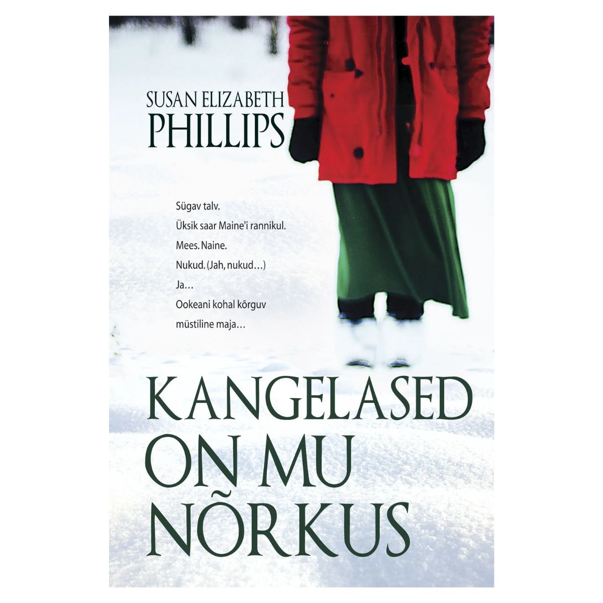 Kangelased on mu nõrkus