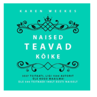 Naised teavad kõike