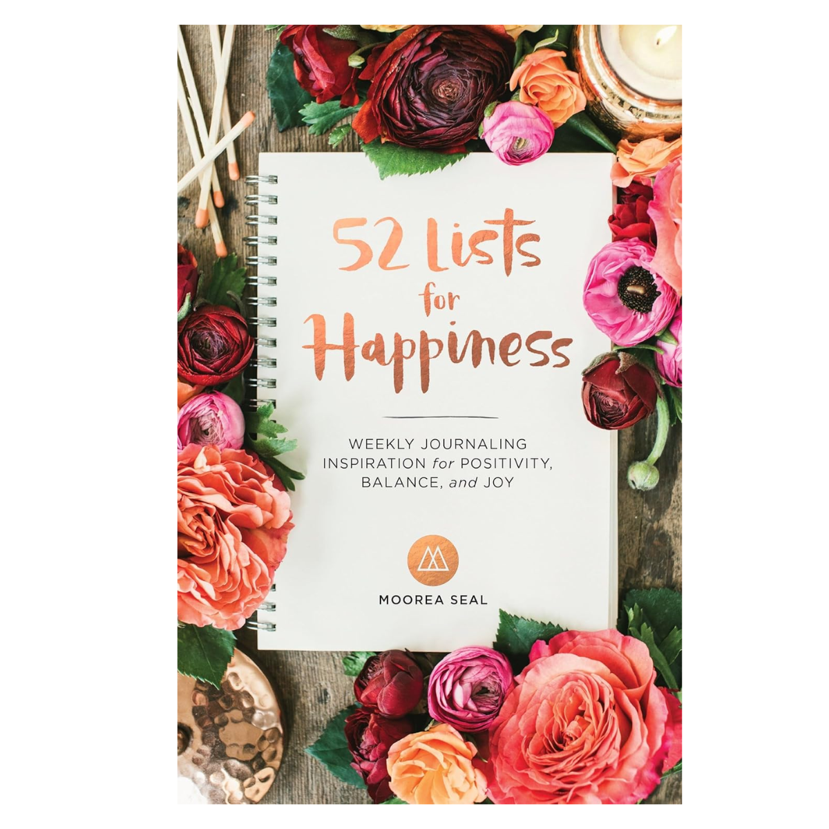 52 lists for Happiness. Weekly journaling inspiration for positivity, balance and joy.