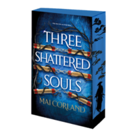 Three Shattered Souls
