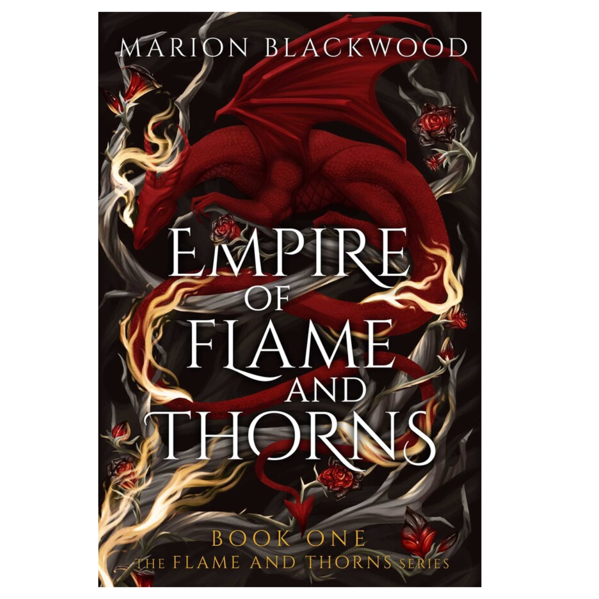Empire of Flame and Thorns